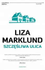 annika-bengtzon-t-10-szczesliwa-ulica