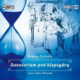 sanatorium-pod-klepsydra-audiobook-bruno-schulz