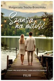 szansa-na-milosc-malgorzata-trocha-brzezinska