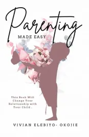 parenting-made-easy-this-book-will-change-your-relationship-with-your-child