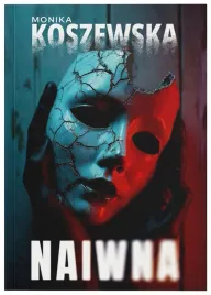 naiwna-w-2-monika-koszewska