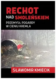 rechot-nad-smolenskiem-slawomir-kmiecik