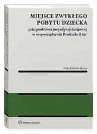 miejsce-zwyklego-pobytu-dziecka-jako-podstawa-