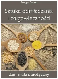 sztuka-odmladzania-i-dlugowiecznosci-ohsawa
