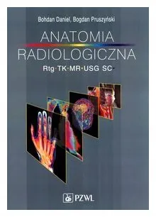 anatomia-radiologiczna-rtg-tk-mr-usg-b-daniel