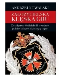 zalozycielska-kleska-gru-zwyciestwo-oddzialu-ii