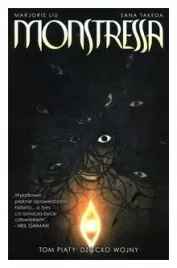 monstressa-tom-5-dziecko-wojny-marjorie-liu