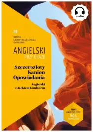 szczerozloty-kanion-opowiadania-angielski-jack-london