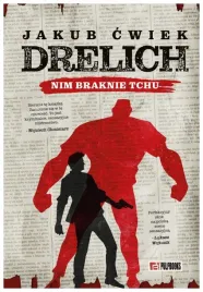 drelich-nim-braknie-tchu-edycja-na-20-lecie-jakub-cwiek