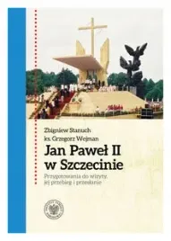 jan-pawel-ii-w-szczecinie-zbigniew-stanuch