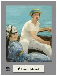 manet-malarstwo-swiatowe-agnieszka-widacka