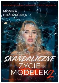 skandaliczne-zycie-modelek-2-monika-gozdzialska