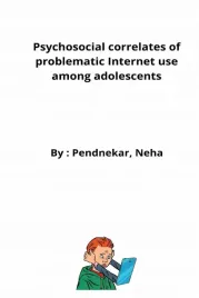 psychosocial-correlates-of-problematic-internet-use-among-adolescents