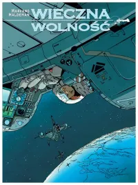 wieczna-wolnosc-joe-haldeman-mark-van-oppen