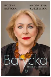 batycka-gorzki-smak-sukcesu-magdalena-kuszewska