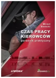 czas-pracy-kierowcow-poradnik-praktyczny