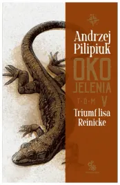 oko-jelenia-triumf-lisa-reinicke-andrzej-pilipiuk