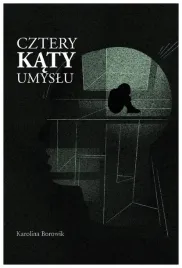 cztery-katy-umyslu-karolina-borowik