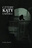 cztery-katy-umyslu-karolina-borowik-stan-nowy