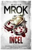 incel-wiktor-mrok