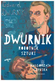 dwurnik-robotnik-sztuki-malgorzata-czynska