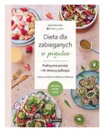 dieta-dla-zabieganych-w-pigulce-agata-stawinska