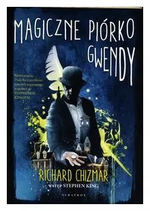 magiczne-piorko-gwendy-richard-chizmar