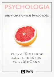 struktura-i-funkcje-swiadomosci-psychologia-kluczowe-koncepcje-tom-3-wyd-2
