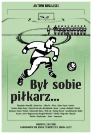 byl-sobie-pilkarz-biblioteka-przegladu-sportowego