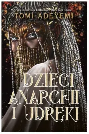 dzieci-anarchii-i-udreki-tomi-adeyemi