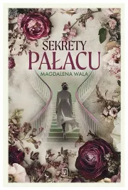 sekrety-palacu-magdalena-wala