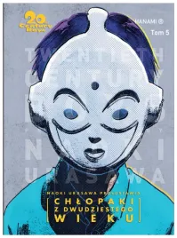 20th-century-boys-chlopaki-z-xx-wieku-tom-5-naoki-urasawa