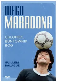 diego-maradona-chlopiec-buntownik-bog-guillem
