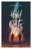 hold-on-to-me-aleksandra-rams