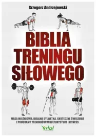 biblia-treningu-silowego-grzegorz-andrzejewski