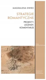 strategie-romantyczne-projekty-legendy-magdalena-siwiec