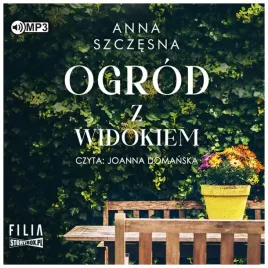 ogrod-z-widokiem-anna-szczesna-audiobook