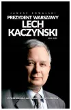 prezydent-warszawy-lech-kaczynski-janusz