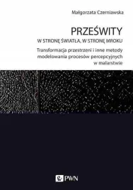 przeswity-w-strone-swiatla-w-strone-mroku-transformacja-przestrzeni-i-i
