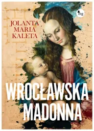 wroclawska-madonna-jolanta-maria-kaleta