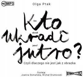 kto-ukradl-jutro-czyli-dlaczego-audiobook-