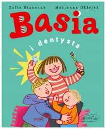 basia-i-dentysta-zofia-stanecka