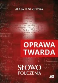 slowo-pouczenia-tw-alicja-lenczewska