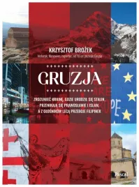 gruzja-zrozumiec-kraine-gdzie-urodzil-sie-stalin-krzysztof-brozek