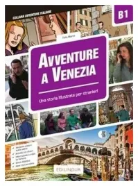 avventure-a-venezia-b1-una-storia-illustrata-per