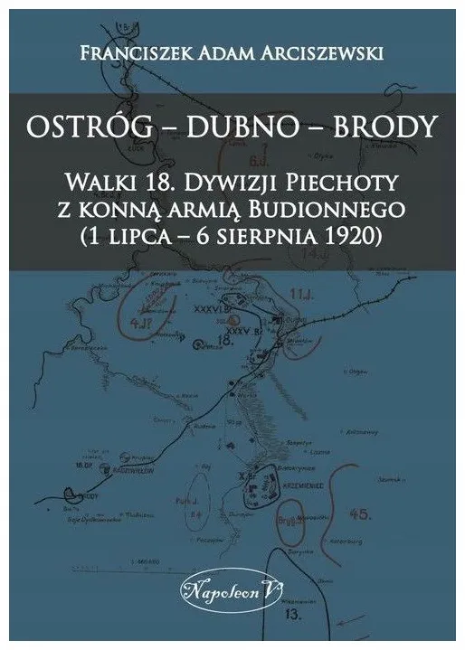 arciszewski-ostrog-dubno-brody-walki-18