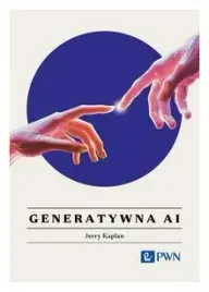 generatywna-ai-wszystko-co-warto-wiedziec-jerry-kaplan