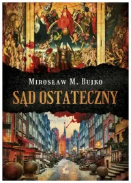 sad-ostateczny-bujko-miroslaw