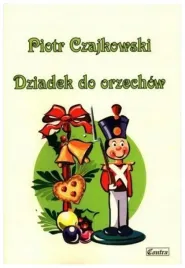 piotr-czajkowski-dziadek-do-orzechow