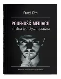 poufnosc-mediacji-analiza-teoretycznoprawna